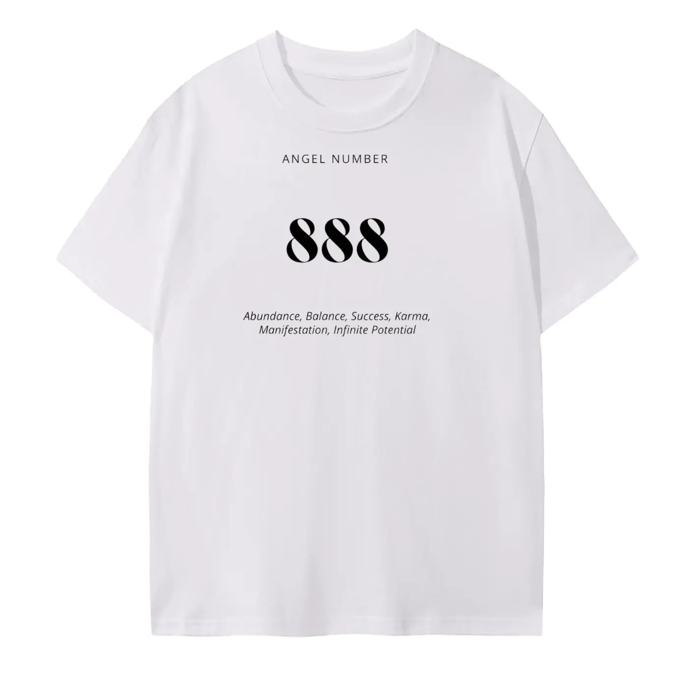 888 angel number T-Shirt: "888 Angel Number t-shirt in white - abundance and prosperity manifestation apparel"